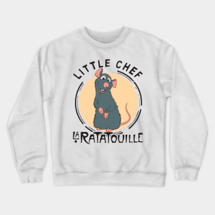 Ratatouille Tribute - Ratatouille Little Chef Kitchen - Epcot Remy Haunted Mansion - Pixar Rat Lion King Wall e - Up - ratatouille - Pirates Of The Caribbean - ratatouille -Tangled Crewneck Sweatshirt